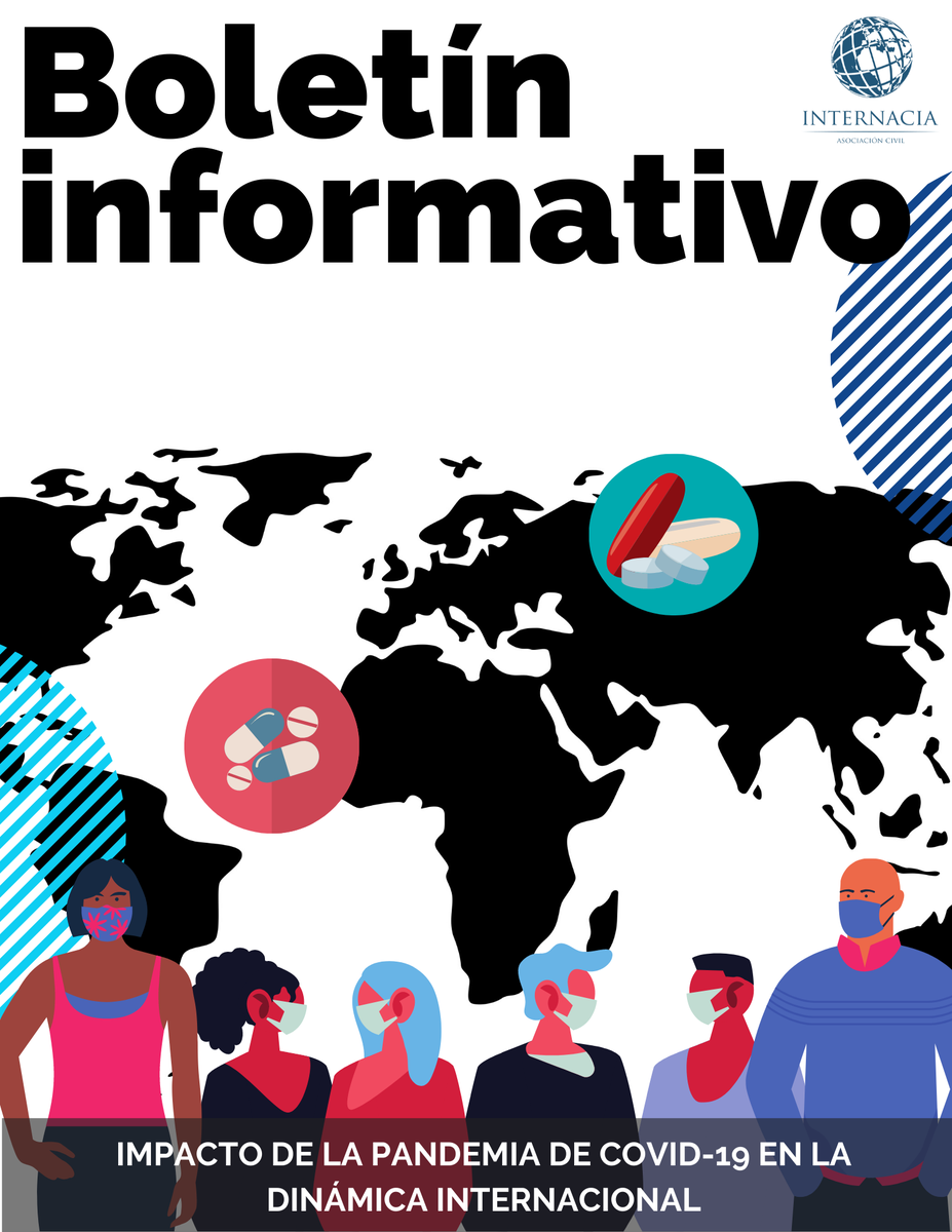 InternaciaPucp's tweet photo. Internacia se complace en presentar su nuevo boletín informativo titulado "Impacto de la pandemia de COVID-19 en la dinámica internacional", el cual, contiene 1 artículo de investigación y 4 notas que analizan y exponen la dinámica internacional. (1/2) https://t.co/Z2X7fpGJNY