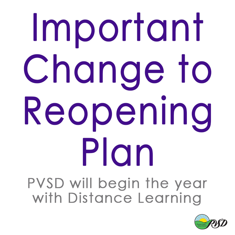 PVSD Update -- 7/16/2020

Please read this update from PVSD Superintendent Dr. Ramsey regarding an important change to PVSD's Reopening Plan. PVSD will begin the year with distance learning: bit.ly/3j4Olh4

#PVSD #PVproud #StandWithPVSD #Camarillo