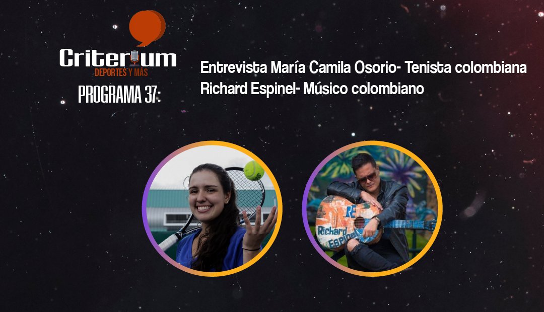 CriteriumDep's tweet photo. #Programa37 Hoy con @CamiOsorioTenis, tenista colombiana🥇🎾. Campeona del @usopen y doble medallista en los @JJOOjuventud18. Cerramos nuestro programa con buena música, @1richardespinel quien nos presenta su sencillo: Cuarentena de Amor.♥️😷
En vivo:🔽📲 https://t.co/CDrzUaSMrD https://t.co/Eyqn61xfFQ