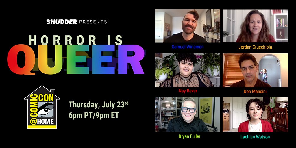 HMZHorror's tweet photo. UPDATE: 1/3 #SHUDDER's #CCAtHome panel will present & discuss #HorrorIsQUEER w/@SamWineman, director of the #LGBTQ doc, alongside @blakkcupcake, @RealDonMancini (Child's Play), @BryanFuller (Hannibal), & Lachlan Watson (The Chilling Adventures Of Sabrina) w/@JorCru as moderator. https://t.co/EfeF87bkV6