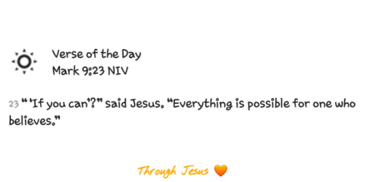 wepraisejesus_d's tweet image. Verse of the Day✨
MARK 9:23
"If you can'? said Jesus. "Everything is possible for one who believes"

🌏spread God's word
#christianity #verseoftheday #throughjesus #bibleverse #spiritual #Christian #jesusoursavior #SpreadTheWord