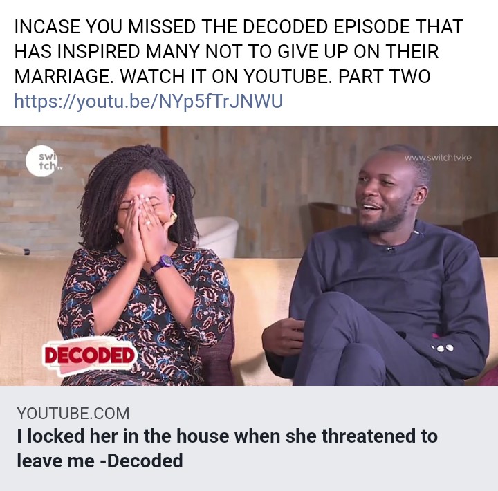 DayanMasinde's tweet photo. INCASE YOU MISSED THE DECODED EPISODE THAT MADE SO MANY PEOPLE EMOTIONAL, BELIEVING IN LOVE AND INSPIRED MANY NOT TO GIVE UP ON THEIR MARRIAGE. WATCH IT ON YOUTUBE. 

PART ONE https://t.co/D0gfIsBeGm

 PART TWO  https://t.co/4zK8c36bOM

#love #marriage #couples #relationships https://t.co/mv21eDQ6RE