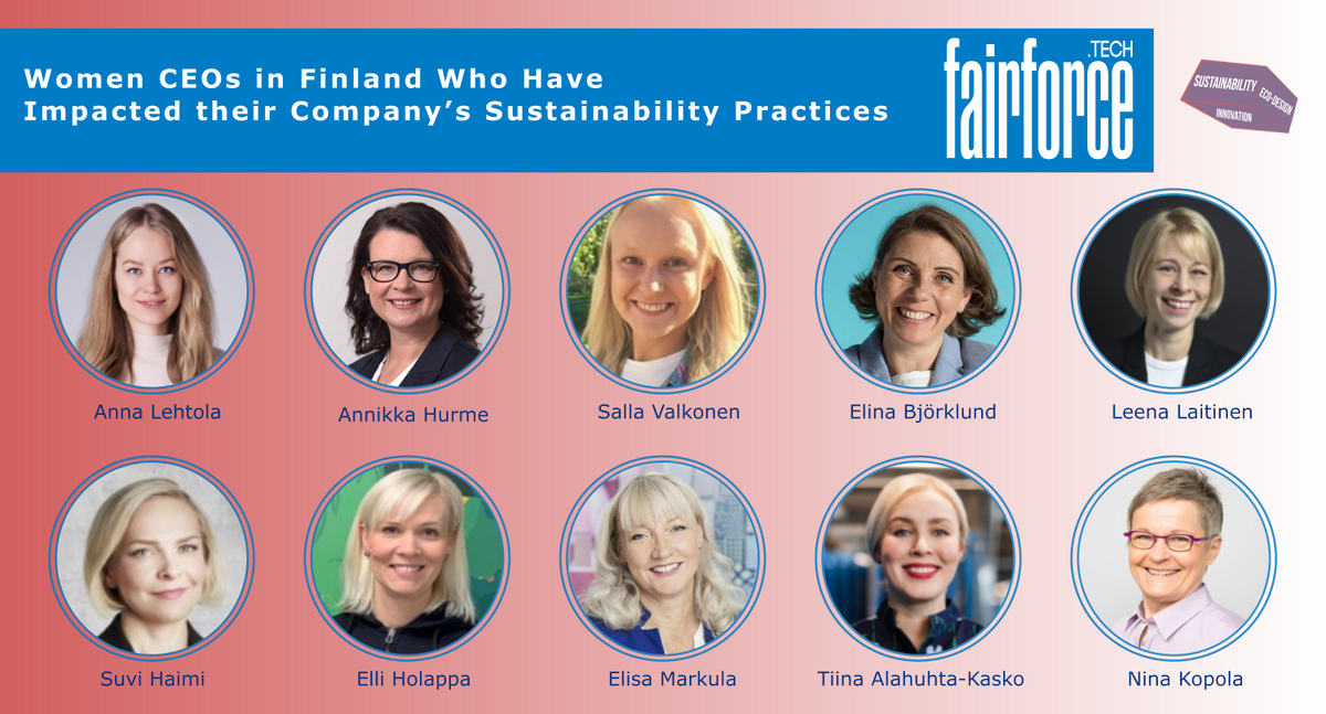 fairforcetech's tweet photo. Today's #Fairforce #list consists of the top women CEOs in Finland who have succeeded in transforming their company practices to become more #sustainable 💚🤝
Spend a moment to read the list done by @HelenaRauhala and @VirolainenViivi and leave a comment!
https://t.co/8Q77ZNO02b https://t.co/PaNmnIaPgb