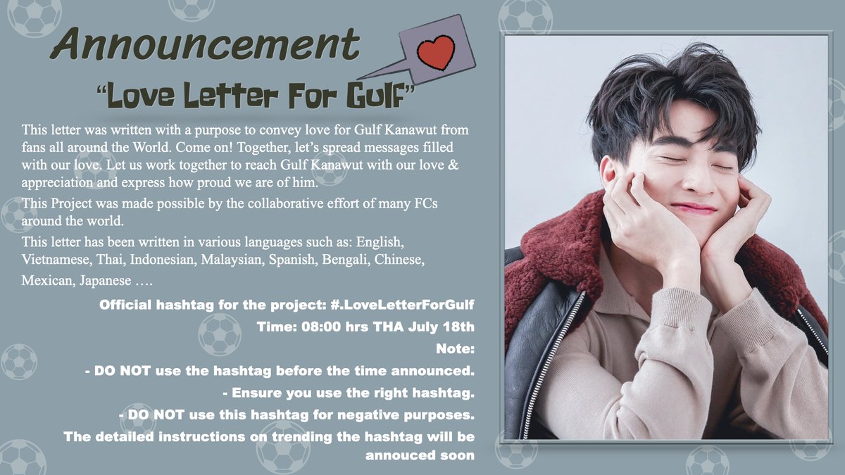 GulfUniverse's tweet photo. 📢📢📢ANNOUNCEMENT📢📢📢
PROJECT LOVE LETTER FOR GULF - Please join us!!! Description / Time below 👇👇👇���👇👇👇👇

#GulfKanawut #ลูกบอลของคุณบิ๊กกลัฟ #GulfNation 
@HeartofGulf_TH @Gulfkanawutofc https://t.co/bsJFFLST0G