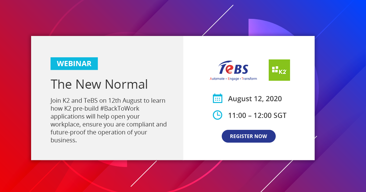 Total_ebiz's tweet photo. Join @Total_ebiz & @K2onK2 on 12th August 2020 to learn how K2 pre-build #BackToWork applications will help open your workplace, ensure you are compliant & future-proof the operation of your business.
REGISTER TODAY: https://t.co/JQSW59T3Ct
#K2 #K2Partner #Webinar #LowCode #BPA https://t.co/u4PIsWww3d