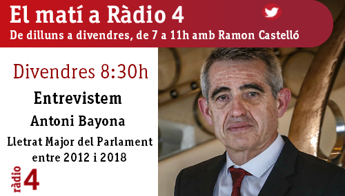 A l'entrevista d'actualitat <a href="/RamonCastello/">Ramon Castelló</a> entrevista a les 8:30 a Antoni Bayona, lletrat major del <a href="/parlamentcat/">Parlament de Catalunya</a> entre 2012 i 2018. 

▶️ rtve.es/radio/radio4-e…