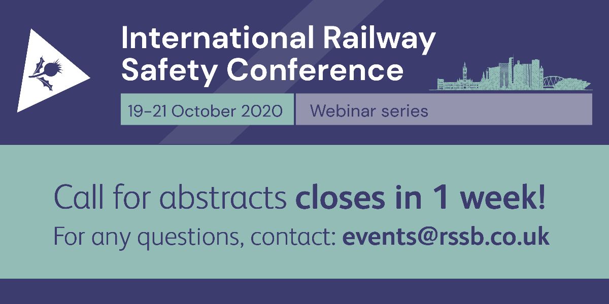 RSSB_rail's tweet photo. One week to go – don’t miss out on the opportunity to share your exciting work! More info and submit your abstract: https://t.co/f4aDpaLws2 #IRSC2020 #rail https://t.co/tWweYFoVr3