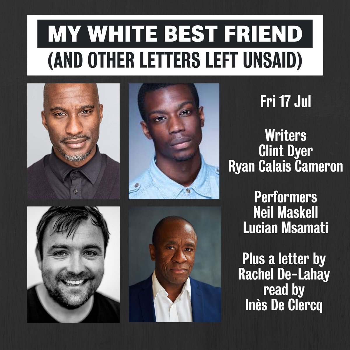 BTProject_'s tweet photo. *BASHMENT HORNS*

Final tickets are now available for the last night of #MyWhiteBestFriend!

Clint Dyer.
Ryan Calais Cameron.
Lucian Msamati.
Neil Maskell.

General tix: https://t.co/xx3HsIzjwZ

Free tix for Black audiences via Black Ticket Project: https://t.co/TlZw5uiPgT https://t.co/hmLPMe7gmO