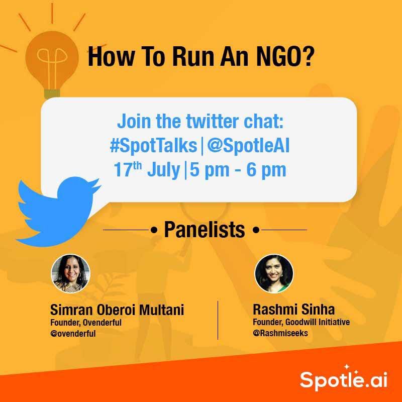 SpotleAI's tweet photo. 20 minutes to go. Interested in turning a sociopreneur? Catch @Simranoberoi31, Founder, @Ovenderful and @Rashmiseeks, Founder, Goodwill Initiative on a twitter chat on how to run an ngo. Friday, 17 July. 5 pm - 6 pm. #spottalks #careers #SkillIndia #startup #NGO #socialbusiness https://t.co/cpNLxgAPRB