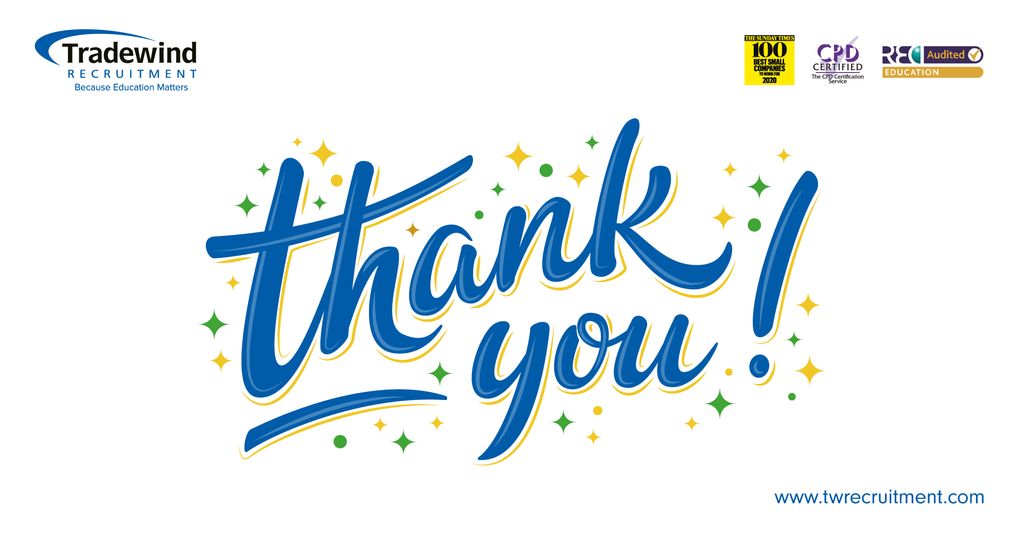 We just want to say a big THANK YOU from everyone at Tradewind for your support throughout this unprecedented academic year! We hope everyone has a wonderfully relaxed summer break!
#LastDayofTerm #SummerHolidays #TeachingJobs #UKEdChat