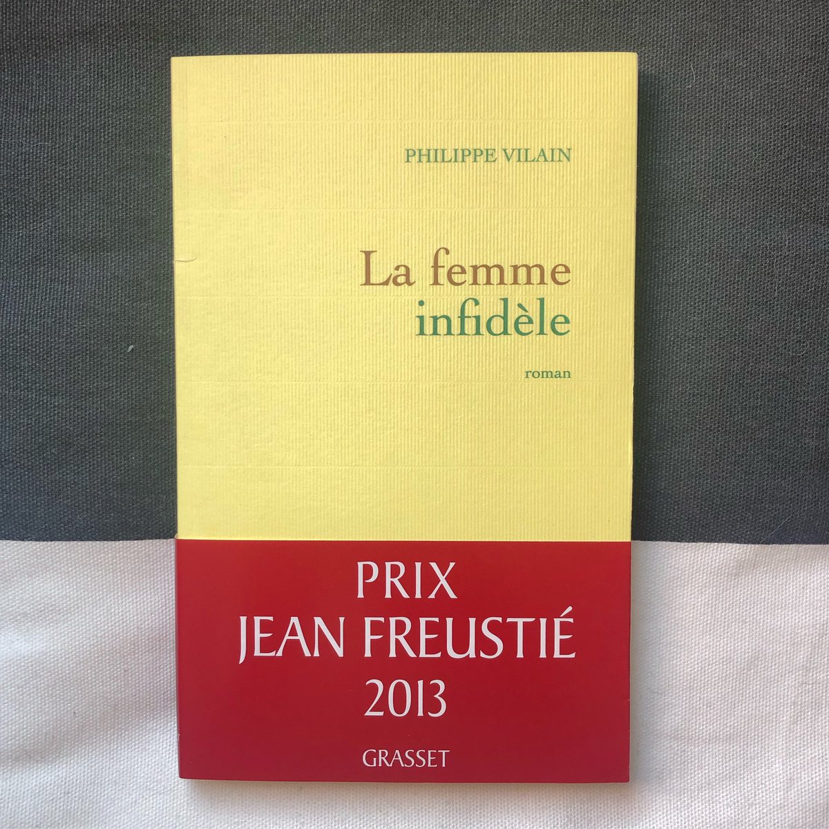outetin's tweet photo. #VendrediLecture « la femme infidèle » de Philippe Vilain @EditionsGrasset un très bon roman de portée universelle sur l’amour et le couple.
#philippevilain #grasset #editionsgrasset #couple #mariage #infidélité #amour #littérature #roman @VendrediLecture https://t.co/m2EODmoSJD