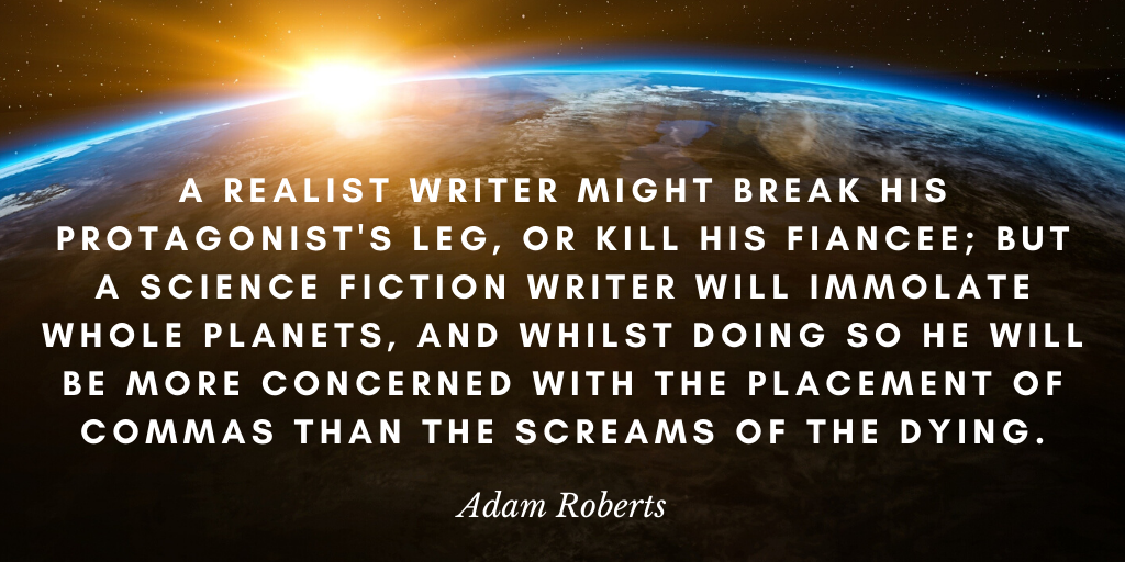 tcmacmanus's tweet photo. the #spacelaser doesn't *have* to be bigger every time in order to raise the stakes. Maybe you could actually... raise some stakes that people care about? Something personal?
Like a leg?

#sciencefiction #writing #writingcommunity #motivationalquote #authorquote #AdamRoberts https://t.co/CFsSNRXiRo