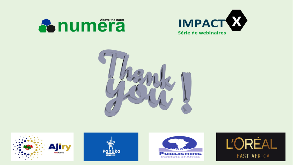 NumeraConsult's tweet photo. Asante!! Shukran!! Thank you!!

 for Joining the 5th session of the #ImpactXWebinarSeries 

Find the recorded version here https://t.co/bAvTU0XGIj

Cc @EmanuelNandokha
@Loreal
#NumeraConsult
#AboveTheNorm https://t.co/iEuAWmGw0a