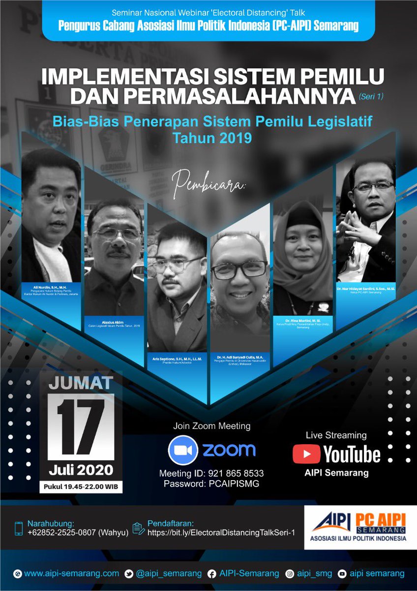 Webinarnas PC-AIPI Semarang nanti malam Jumat 17 Juli 2020 pukul 19.45 wib tema Implementasi Sistem Pemilu dan Permasalahannya (1). | <a href="/AlfitraSalamAPU/">Alfitra Salamm</a> <a href="/nurhidayatsardi/">Nur Hidayat Sardini</a> <a href="/sy_haris/">Syamsuddin Haris (IG: syamsuddin_haris)</a> <a href="/aipipolitik/">AIPI - Politik</a>