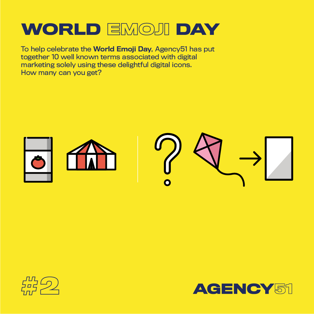 Agency51UK's tweet photo. It's #WorldEmojiDay! 😀😍😱 To celebrate, Agency51 will be tweeting throughout the day,  a selection of well known terms associated with #digitalmarketing solely using these delightful digital doodles. 

Tweet your guesses below! The answers will be tweeted in a couple of days. https://t.co/v7IAgzmkHJ