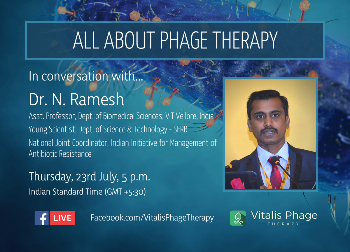 VitalisPhage's tweet photo. #AllAboutPhageTherapy Ep 9 is here! @drpnramesh will talk to us abt his pioneering #AntibioticResistance &amp; #PhageResearchLab in #VITVellore, studies on therapeutic characterisation of #PhageCocktails, lyophilization for long-term phage storage &amp; more!
Join us Thurs 23July@5pm IST https://t.co/aNuQLwNszC