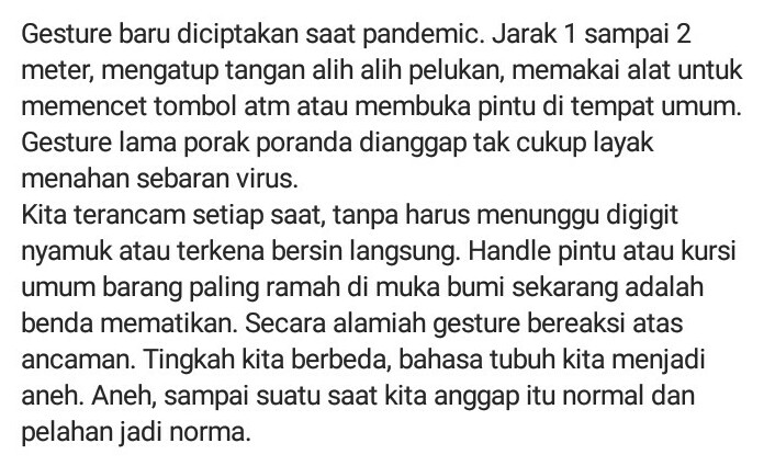 Gesture adalah cara kita bertahan hidup dalam dunia yang kisut.