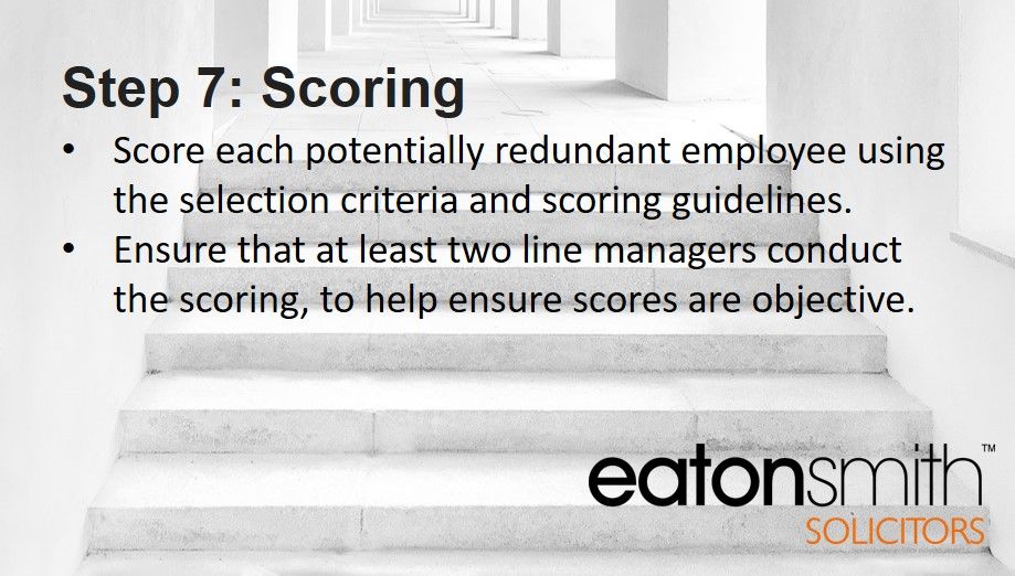 EatonSmithLLP's tweet photo. Step 7 of the #RedundancyProcedure is Scoring. It is essential that procedures are followed during this process. The full checklist is available here https://t.co/zpGm4tmX32 https://t.co/bA5fnhWMAx