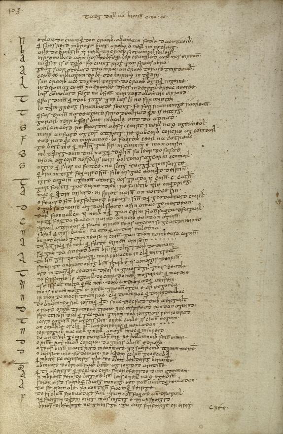 From ancient times poetry has been judged the highest form of Irish culture. Even today, poets are respected more than any other creator in Ireland (with musicians a close second). It’s a fundamental part of our culture, based on age old tradition.