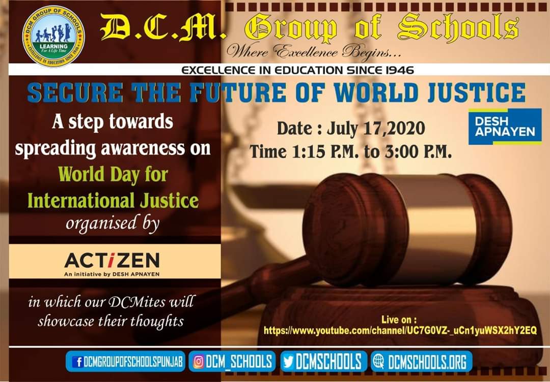DCMPresidency's tweet photo. SECURE THE FUTURE OF WORLD JUSTICE
A step towards spreading awareness on World awareness on World Day for International Justice organised by #Actizen an initiative by #DeshApnayen in which our Dcmites will showcase their thoughts.
Watch YouTube Live on https://t.co/wQLiyERNQs https://t.co/CKDRbMcnQs