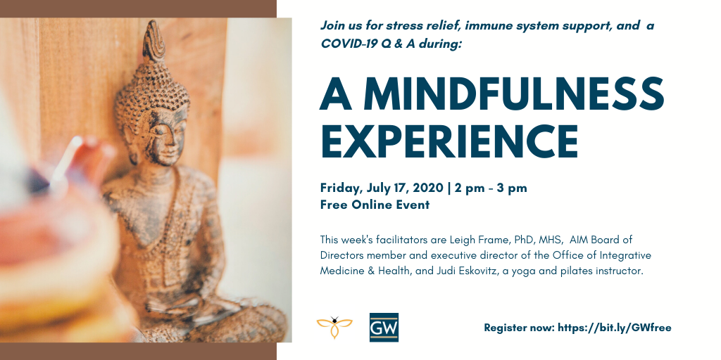 GWIntegrative's tweet photo. HAPPENING TODAY: Have you registered for today's free, weekly, online stress relief, immune system support, and COVID19 Q&A at 2 pm ET? It's not too late! https://t.co/8A9gtNO3lk #GWSMHS #GWhospital #GW_MFA #GWCancer #GwRodham #GWSPH #mindfulness https://t.co/S6YUcHueUu