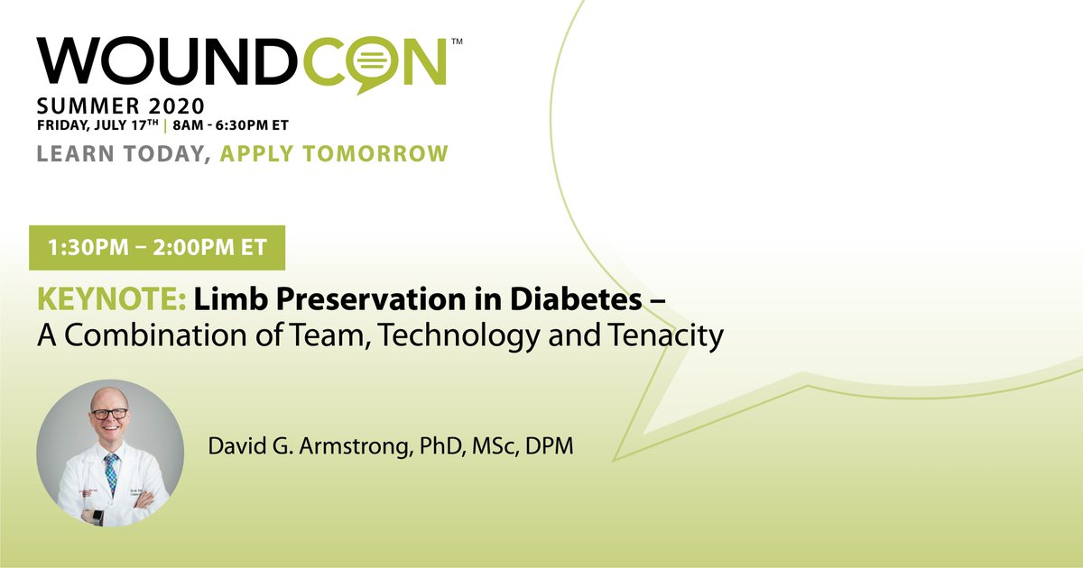 WoundSource's tweet image. ✅ Join us at 1:30pm EDT
Keynote: &quot;Limb Preservation in Diabetes – A Combination of Team, Technology and Tenacity&quot; with David G. Armstrong, DPM, MD, PhD #woundconsummer2020