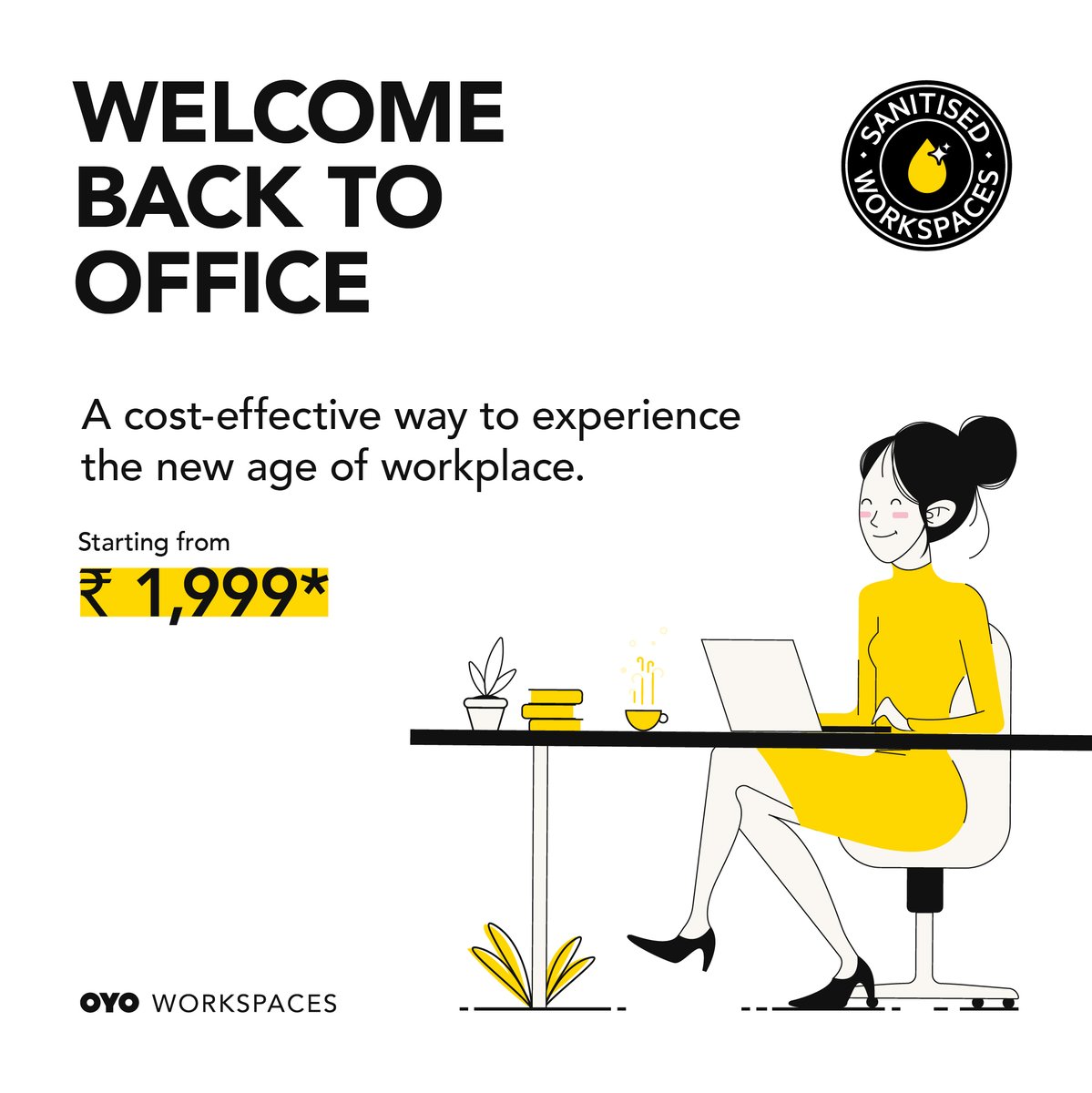 innov8cowork's tweet image. Going back to work never felt better. Get your business back on track at our safe, #SanitisedWorkspaces starting @1999! 

Apply for a Flexi-pass today - bit.ly/2CnSYlP

#Safe4Work #WorkFromWorkspaces #BackToWork #FlexiPass #OYOWorkspaces #welcomeback