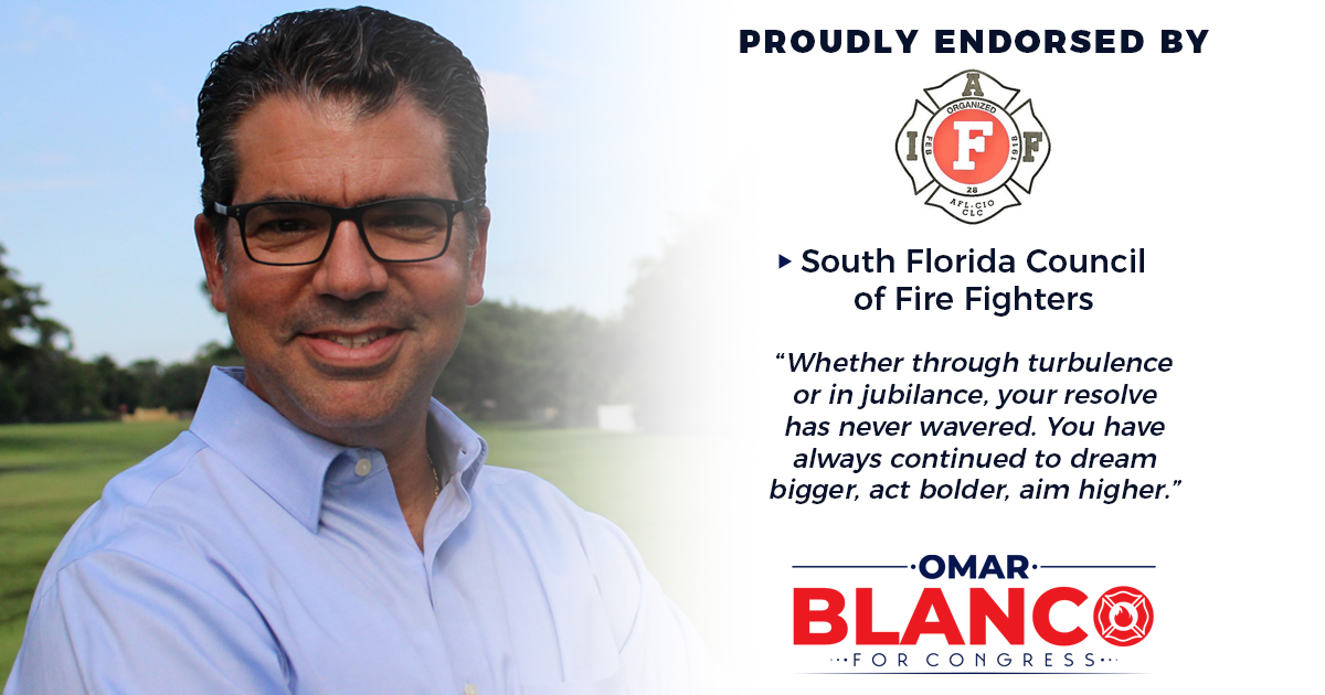 Another day, another endorsement. 

Thank you to the <a href="/SoFlaCouncilFF/">South Florida Council of Firefighters</a> for believing in my campaign for Congressional District 26! #BlancoForCongress #FL26