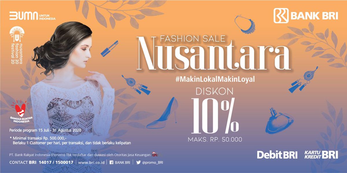 Sobat BRI, nantikan Nusantara Fashion Festival 2020, 1-31 Agustus 2020.

Diskon 10% untuk transaksi menggunakan Kartu BRI di berbagai merchant fashion. List merchant dan info lebih lanjut dapat dilihat di bit.ly/nuff2020

#promobri #bankbri