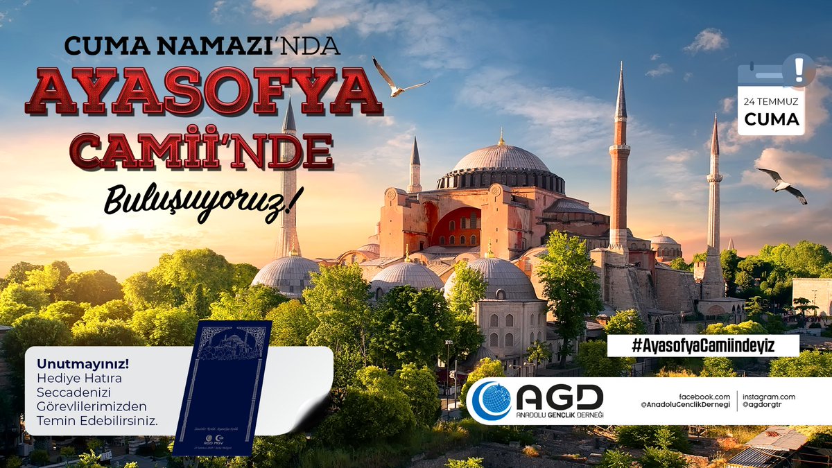 Cuma Namazı’nda AYASOFYA CAMİİ’nde Buluşuyoruz!

📌Unutmayınız! 
Hediye Hatıra Seccadenizi Görevlilerimizden Temin Edebilirsiniz.

📆 24 Temmuz Cuma
#AyasofyaCamiindeyiz