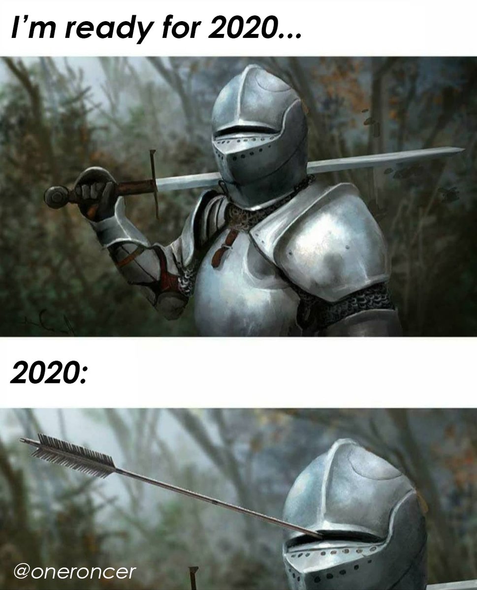 oneroncer's tweet photo. I'm ready... #2020 #2020vsme #2020memes #knight #arrow https://t.co/QZhIgvm57T