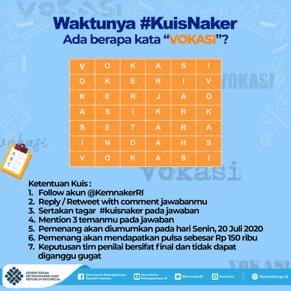KemnakerRI's tweet photo. Waktunya #KuisNaker...

Yuk, Rekanaker. Ikuti Kuis Naker berikut. Syarat dan ketentunya, cek :
👇👇👇 https://t.co/8Ax7Oun58D