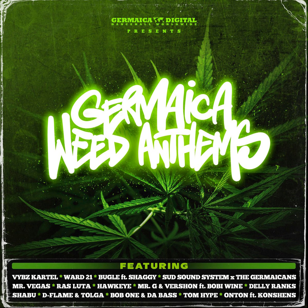 GermaicaDigital's tweet photo. #reggae #dancehall #compilation #weed #marihuana #herb #ganja #vybzkartel #ward21 #sudsoundsystem #thegermaicans #mrvegas #hawkeye #rasluta #mrg #vershon #bobiwine #dellyranks #bobone #dabass #tomhype #tolga #dflame #onton #konshens #shabu #bugle #shaggy #pionear #germaica https://t.co/8LojBYSRXi
