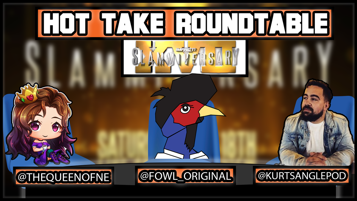 fowl_original's tweet photo. Looking for post #Slammiversary chat this Saturday?

It's the return of the LIVE #HotTakeRoundtable 

July 18th 11PM ET

▶️https://t.co/una2JAN53a

I'll be joined by the effervescent @TheQueenofNE &amp; always fun @KurtJohansson_  

Takes fresh off the grill, come get your fill 🍽 https://t.co/egcPviQgW2