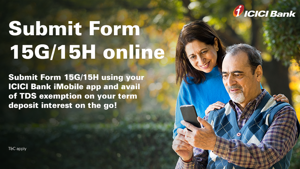 ICICIBank's tweet photo. Submit Form 15G/H conveniently from the comfort of your home or office with the ICICI Bank iMobile app and save TDS on term-deposit https://t.co/JTNgBOwHMG know how, visit: https://t.co/3vUfLZDpJo https://t.co/AXjwTno2U2