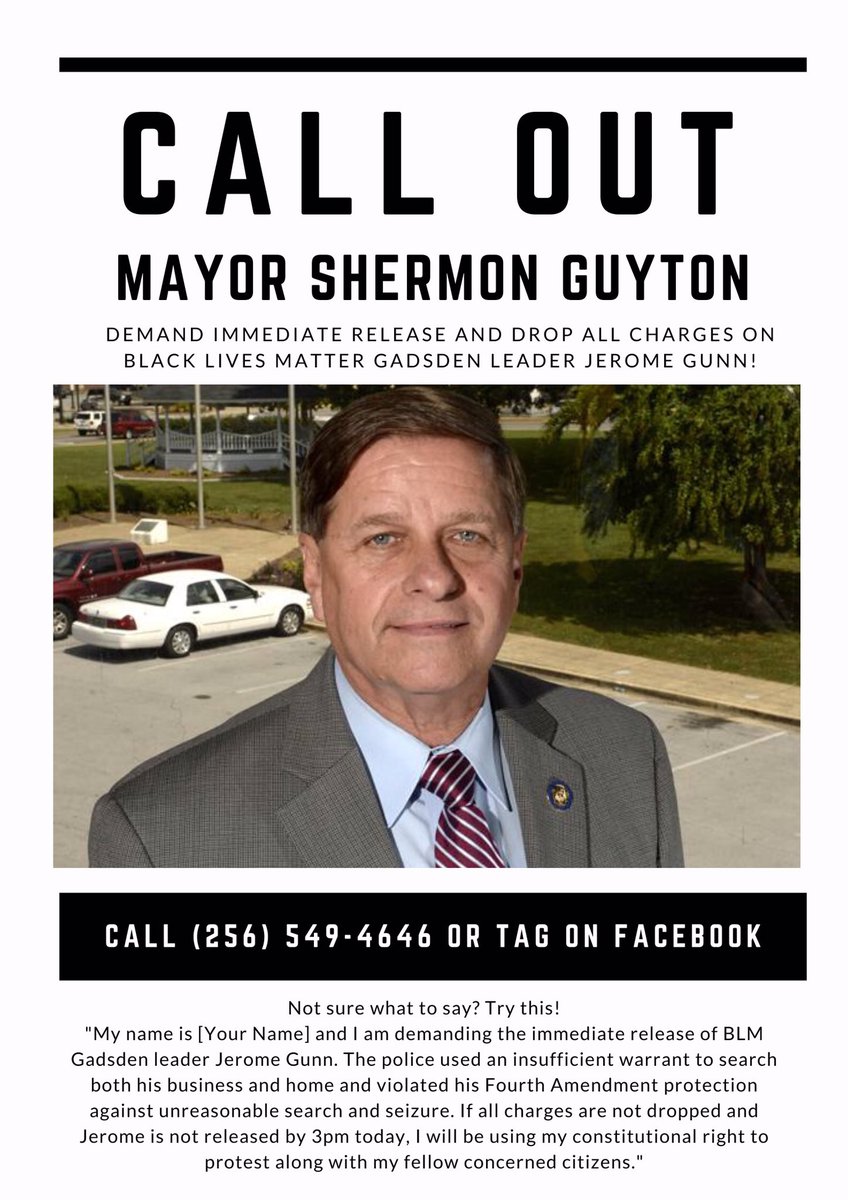 BhamDSA's tweet photo. Call Gadsden Mayor Sherman Guyton and Chief of Police Lamar Jaggears today, and demand they immediately release and drop all charges on Gadsden BLM leader Jerome Gunn! https://t.co/1f8czd0hCT