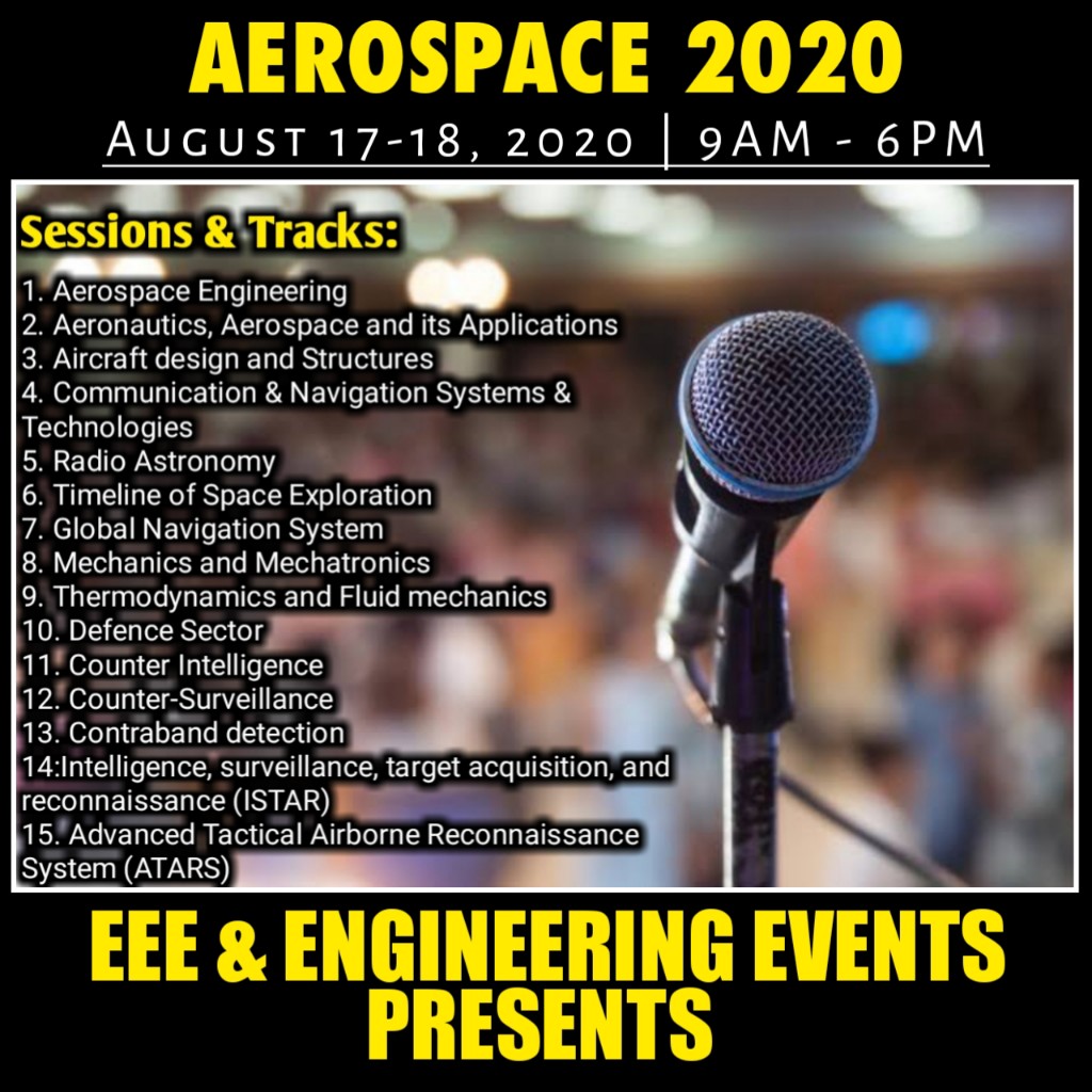 GlobalWebinar's tweet photo. EEE &amp; #Engineering Events heartily invites across the globe to International Summit on #Aerospace, Defense and Mechanical Engineering (Aerospace 2020) schedule during August 17-18, 2020.

https://t.co/aOiD4vYGDf

#conference #congress #meetings https://t.co/5MBARapdzI