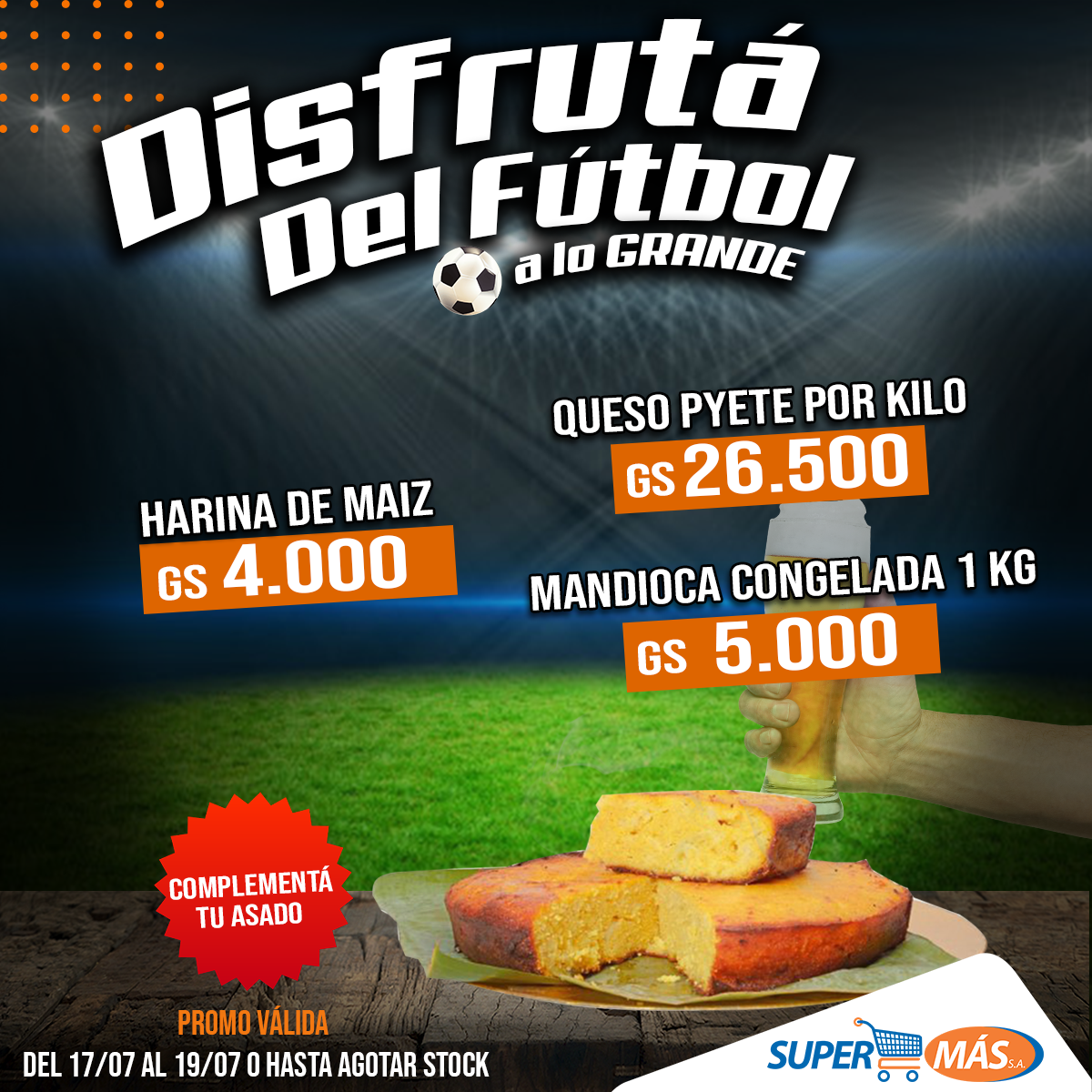 supermas_py's tweet photo. Para que disfrutes de la pasión del fútbol te traemos estas súper ofertas ⚽⚽😉👌
Fin de semana de:
▪️Fútbol ⚽
▪️Asadacho😋
▪️Birra 🍻
Te esperamos, abrimos hasta las 20 horas 👌
.
.
#SuperMas #SuperMasPy #fútbol #vuelveelfutbol #asadacho #pasiondemultitudes https://t.co/pQ9JlcRb90