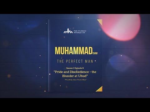 MuslimYouthUSA's tweet photo. In continuation of our #LifeOfMuhammad series, we present, season2, ep 8: “Pride And Disobedience - The Blunder At Uhud.” After being forced into a battle, the small Muslim army faced the disastrous consequences of leaving a post. https://t.co/1SaNJbZr6K #MuhammadThePerfectMan https://t.co/xO20I8OEpo