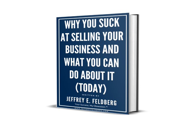 Why You Suck At Selling Your Business And What You Can Do About It (TODAY) jef.tips/IAPJFDW #deepwealth #exitstrategy #exitplanning