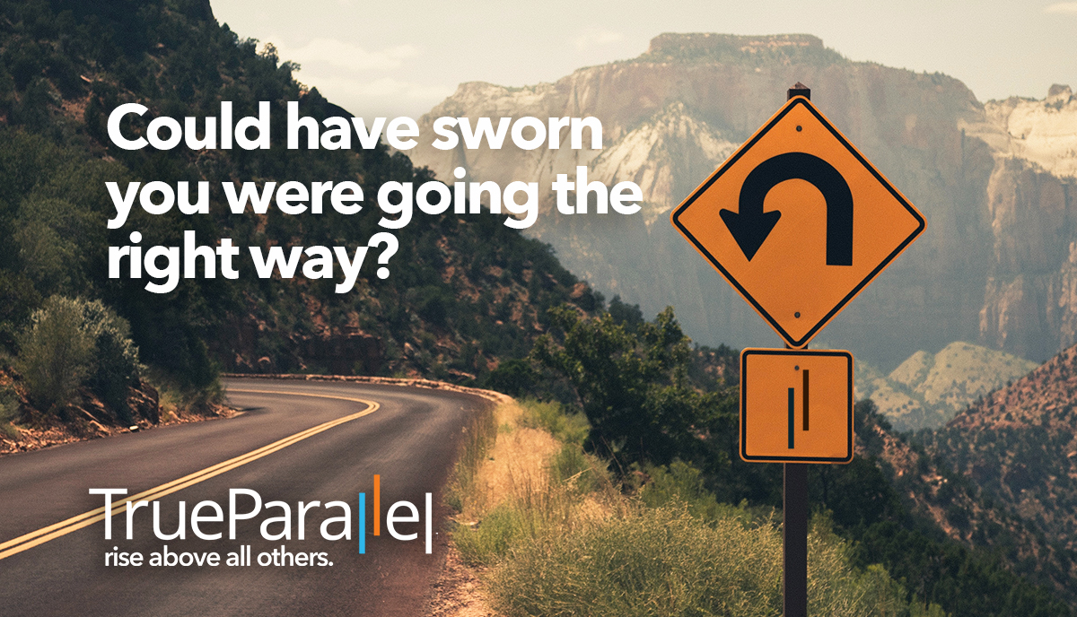 TrueParallel's tweet photo. Sometimes we think we’re headed in the right direction but find we need to make a course correction. Even when following all the signs. It happens. When it does, you need a team behind you to move fast and in the right direction. #signsofsuccess https://t.co/H5CvM4VeRX https://t.co/QbAgJBQ5NF
