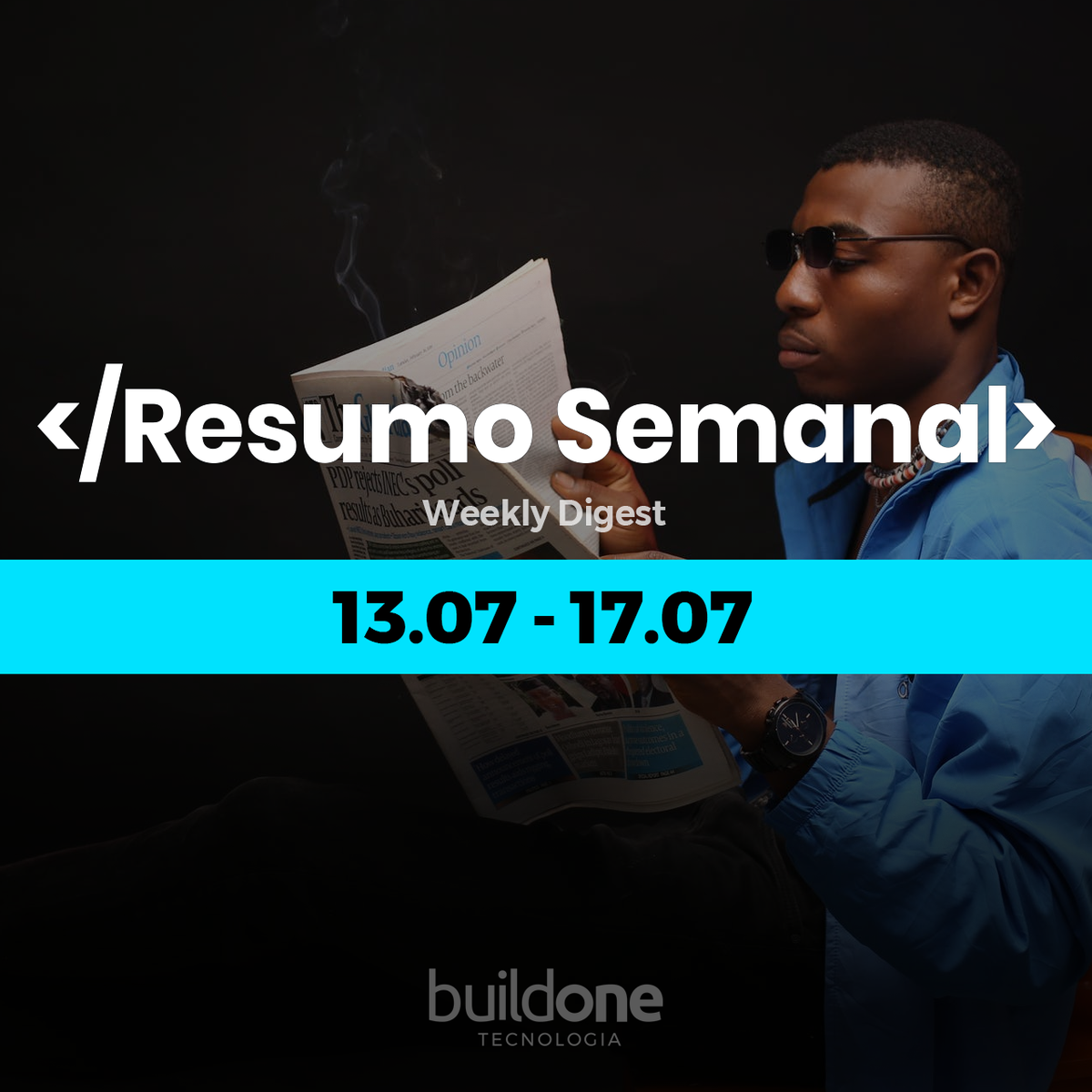 buildoneapp's tweet photo. Bom Dia! Aqui está um novo #BuildDigest semanalmente preparado para você! Descubra o que está acontecendo no mundo das grandes tecnologias, negócios e inovação. 😎
Pegue uma xícara de café pra alegrar a sua sexta-feira e aproveite a leitura! ☕️
#build #buildone #tecnologia #app https://t.co/cEgxYeZKCd