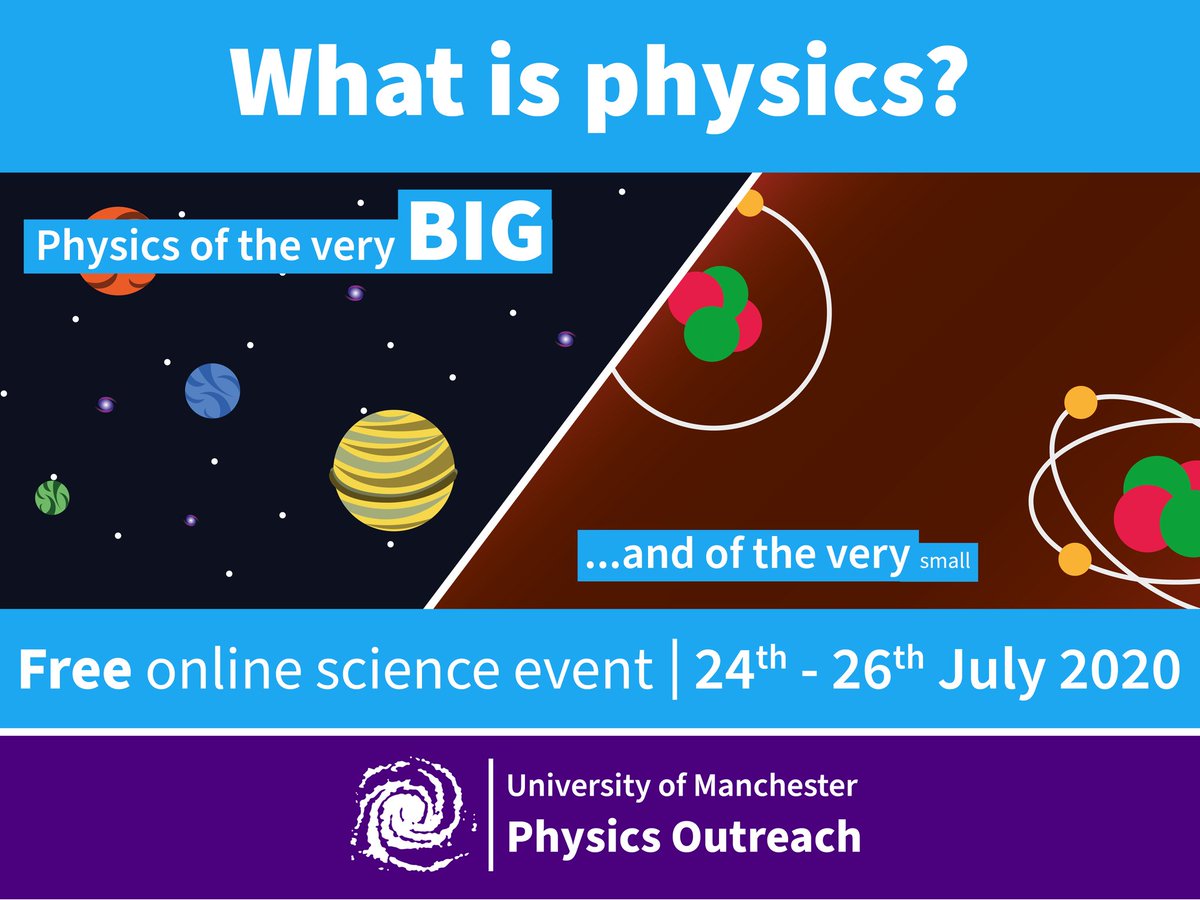 UoMPhysOutreach's tweet photo. You can catch us on afternoons 24th - 26th July on all our platforms! #whatisphysics #physicsathome https://t.co/uuTDWaWUTB