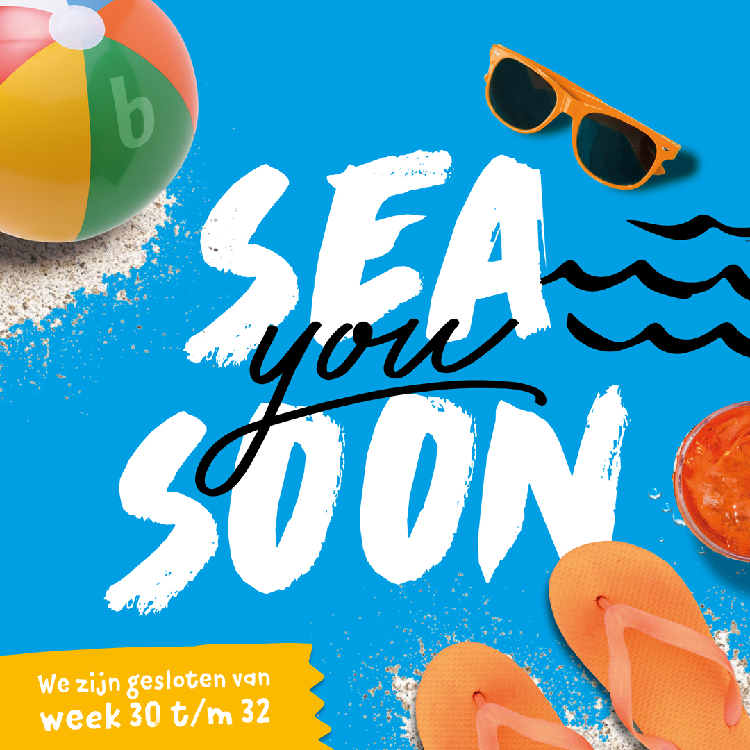SEA YOU SOON... ⛱

We zijn gesloten van week 30 t/m 32 (maandag 20 juli t/m vrijdag 7 augustus). Daarna gaan we graag weer voor je aan de slag met toffe opdrachten. Tot dan!
