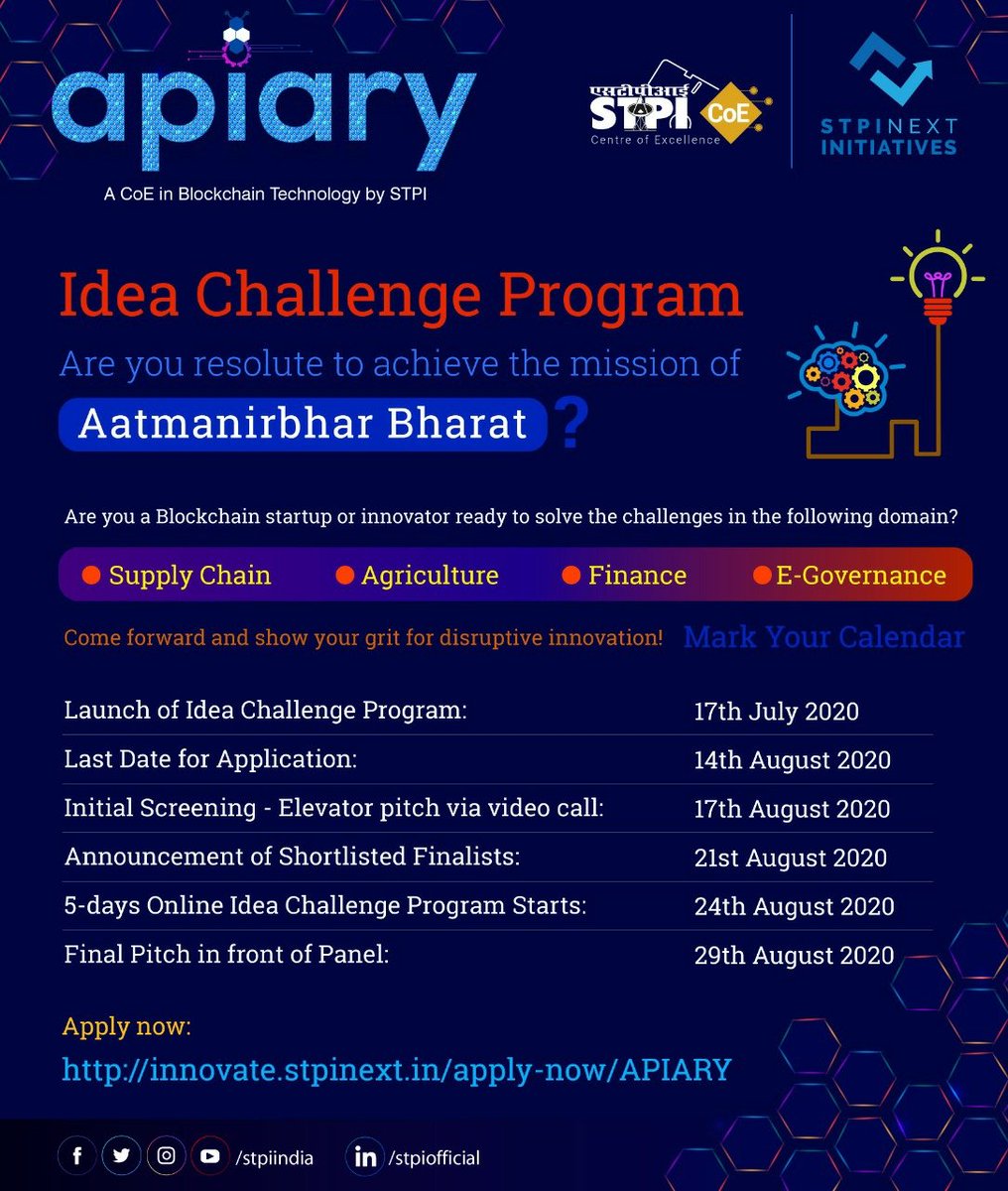 stpiindia's tweet image. #STPIApiary launches #IdeaChallengeProgram to encourage startups to participate in the program &amp;amp; transform their ideas into innovative products in #Blockchain. Are you ready to achieve the mission of #AatmanirbharBharat? Apply now: innovate.stpinext.in/apply-now/APIA…. #STPIINDIA #STPICoEs
