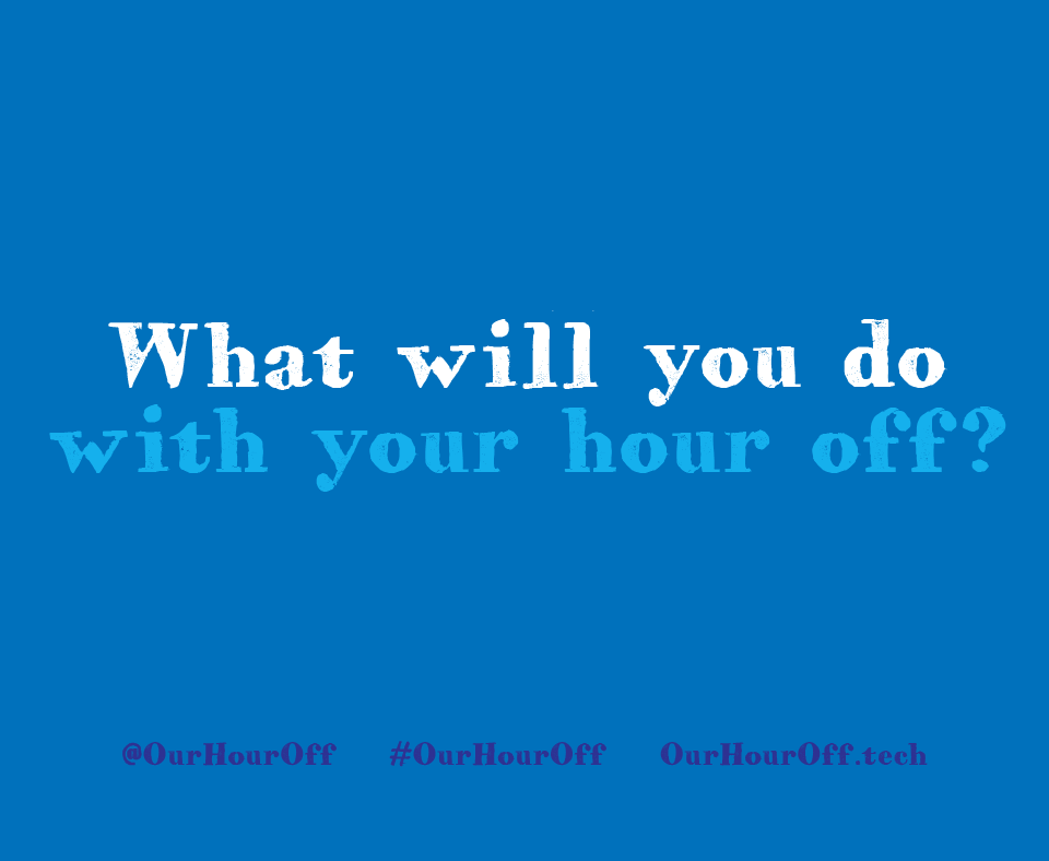 OurHourOff's tweet photo. With the weekend in sight .... plan an #OurHourOff and what you'll do to enjoy your freedom
#screenless #screentime #digitaldetox #detox #selfcare #balance #weekend #unplug #switchoff #recharge https://t.co/WHdKr7OeAY