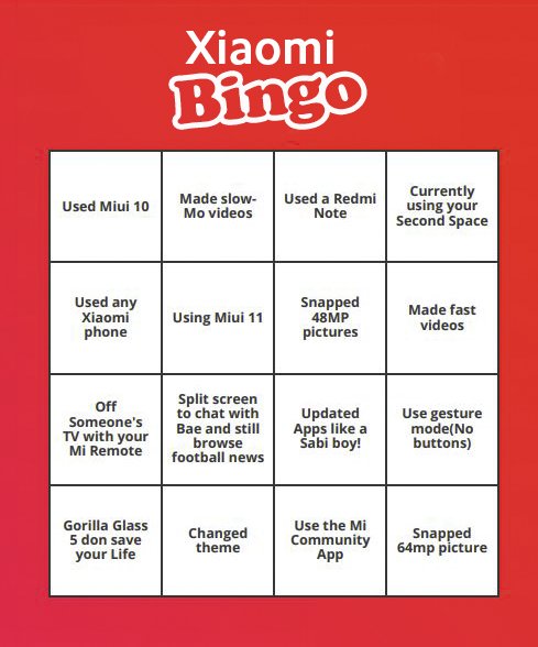 XiaomiNigeria's tweet image. Think you&apos;ve done enough with your #RedmiNotes? 

Try out the Xiaomi Bingo and share your experience 😁

#thelegendcontinues 
#XiaomiNigeria