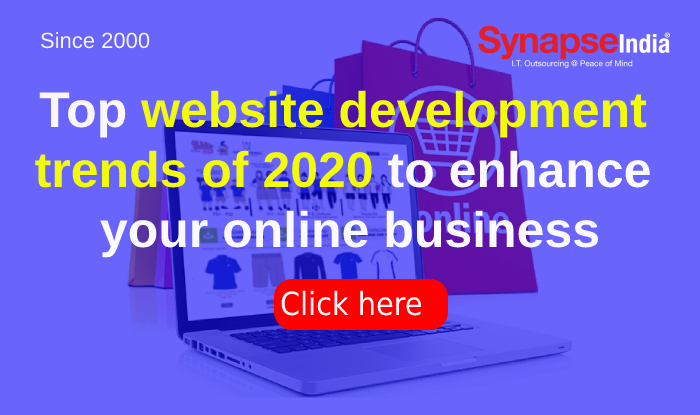Improve functioning of ONLINE BUSINESS with the latest WEBSITE DEVELOPMENT TRENDS OF 2020. Serve the target audience with a better technical approach by relying on SynapseIndia. synapseindia.com/website-develo…