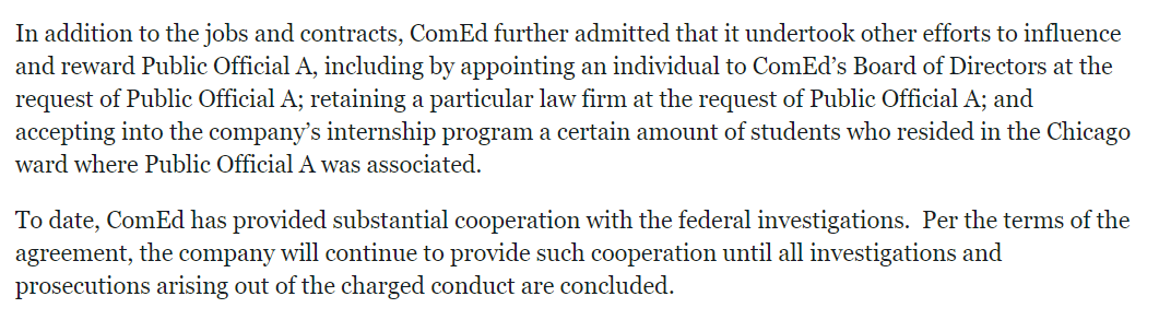 Appointing one of Madigan's friends to their board of directors, retaining a Swampy law firm, not pay jobs, contracts & internships for his friends & family.Lots of people, including ComEd executives & board members will go to prison off this agreement!