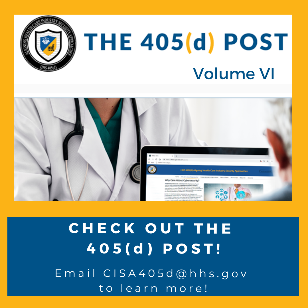 HHSCyber's tweet photo. Introducing the sixth installment of the 405(d) Post! This month we will be featuring an article from one of our Task Group Members on the NIST Privacy Framework. Click Here to Download: https://t.co/TTLzK26i6a ! #ask405d https://t.co/61u7fB56ak